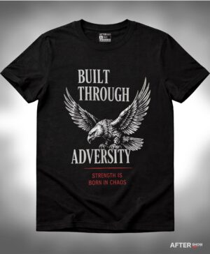 Playera Built Through Adversity